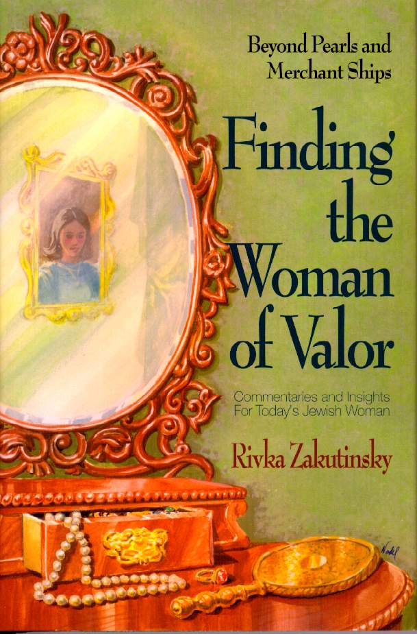 Finding the Woman of Valor